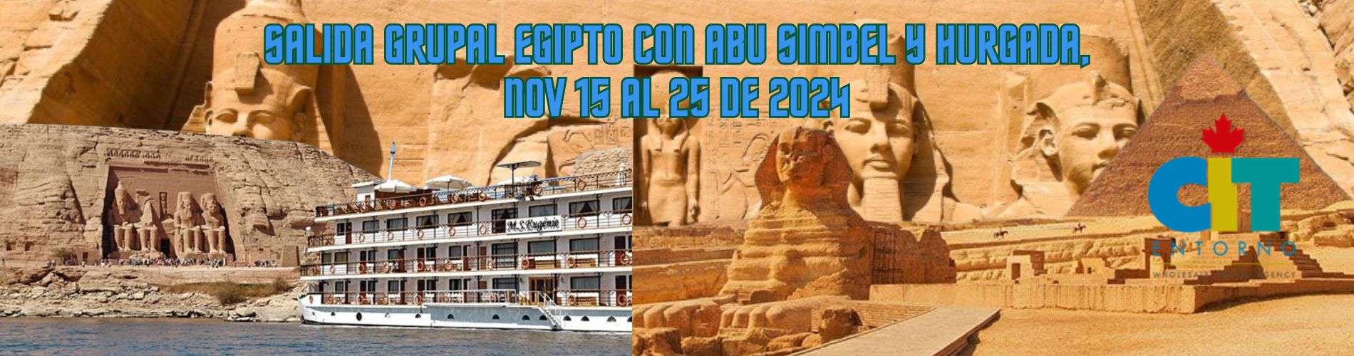 Salida Grupal Egipto con Abu Simbel y Hurgada 11 días 15 al 25 de noviembre de 2024